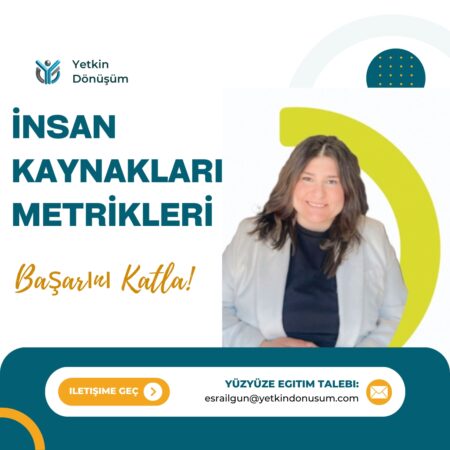 METRİKLERLE İNSAN KAYNAKLARI YÖNETİMİ
